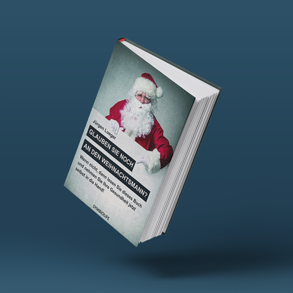 Glauben Sie noch an den Weihnachtsmann? - Buch von Jürgen Lueger
